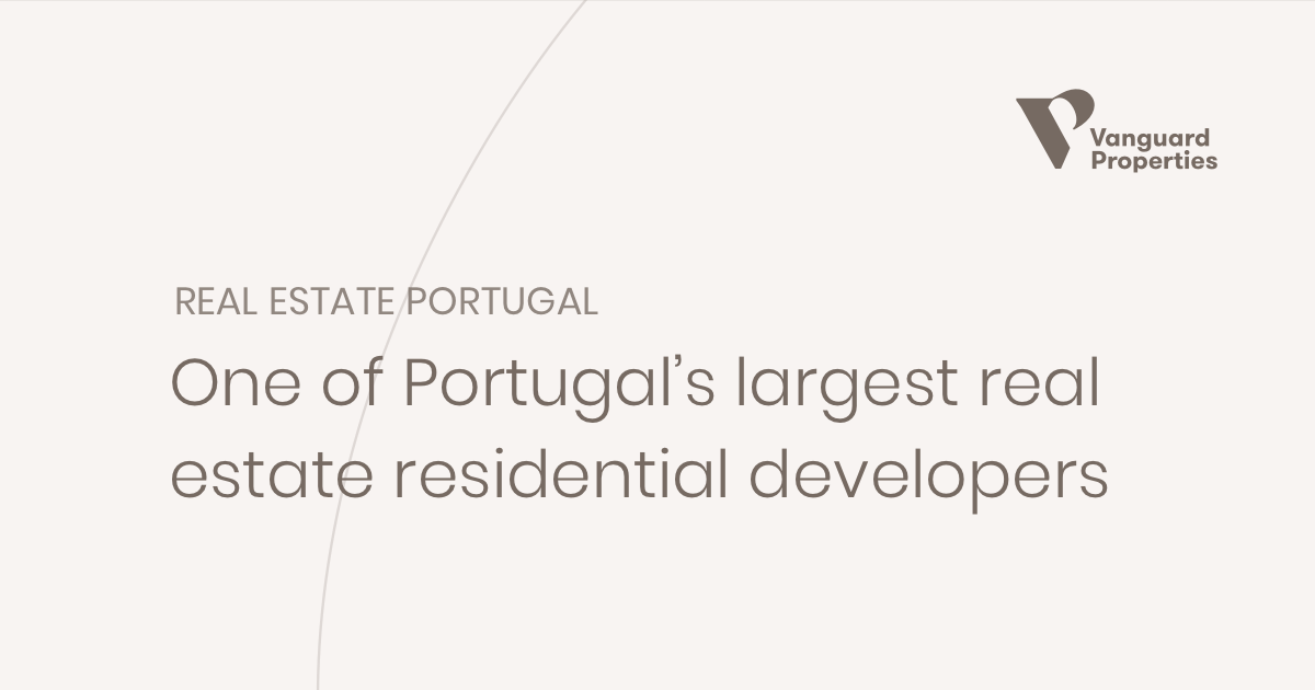 Premium Real Estate in Portugal Vanguard Properties